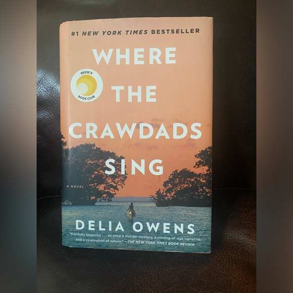 Delia Owens Other - Where The Crawdads Sing by Delia Owens Book!